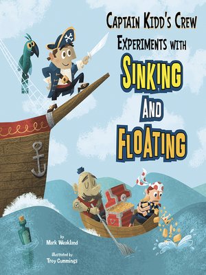 cover image of Captain Kidd's Crew Experiments with Sinking and Floating